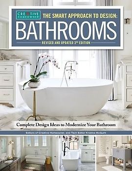 The Smart Approach to Design: Bathrooms, Revised and Updated 3rd Edition