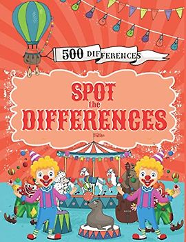 Spot the Differences: Search and Find 500 Differences with Answers, Activity Books for Kids Ages 4-8.