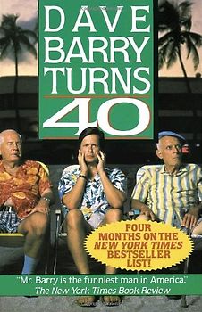 Dave Barry Turns Forty