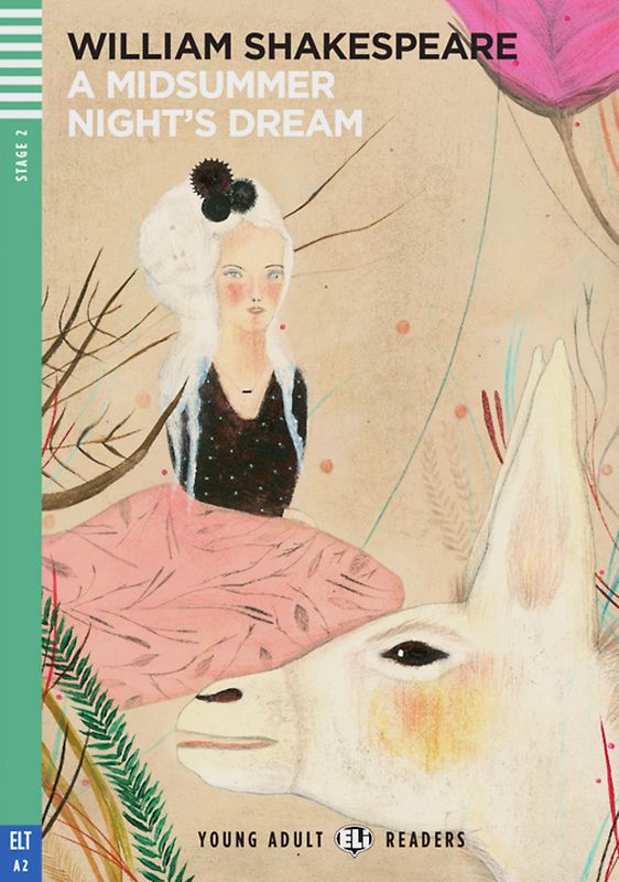 A Midsummer Night’s Dream