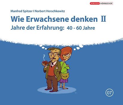 Die Neurobibliothek: Wie Erwachsene denken II