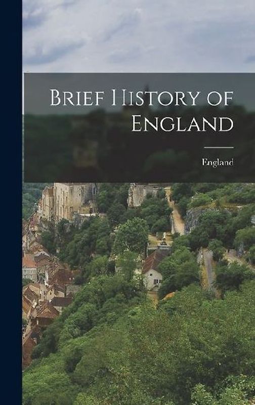 Brief History of England