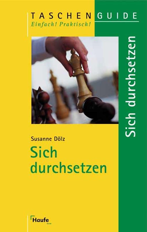 Sich durchsetzen