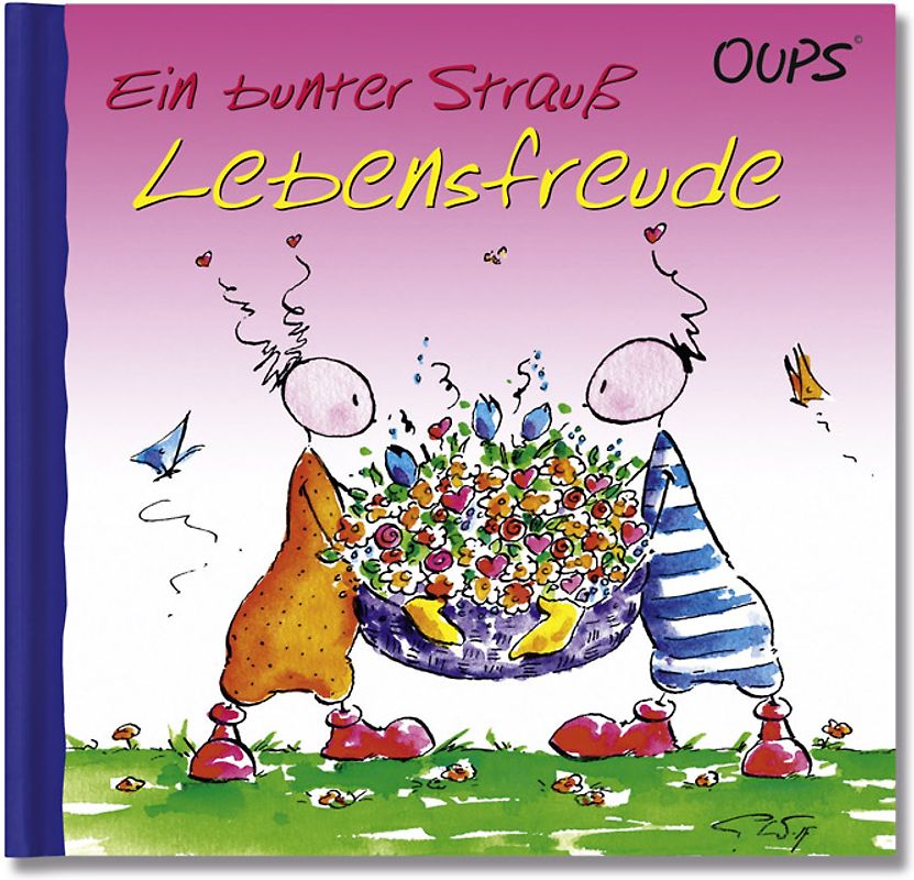 Ein bunter Strauß Lebensfreude