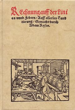 Rechnung auff der Linien unnd Federn / Auff allerley Handtierung - Adam Rysen [Gebundene Ausgabe]