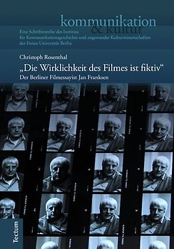 "Die Wirklichkeit des Filmes ist fiktiv"