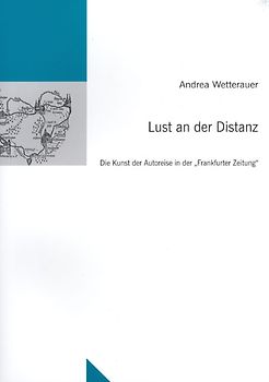 Lust an der Distanz