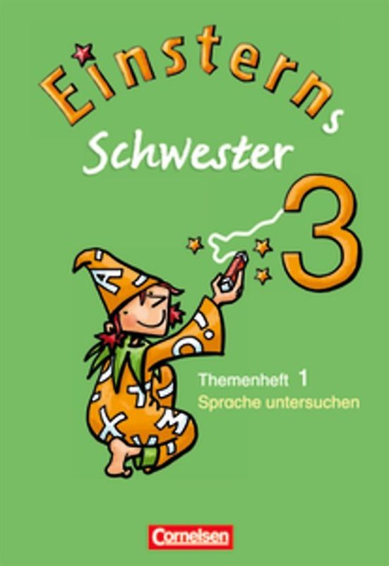 Einsterns Schwester - Sprache und Lesen - Ausgabe 2009 - 3. Schuljahr