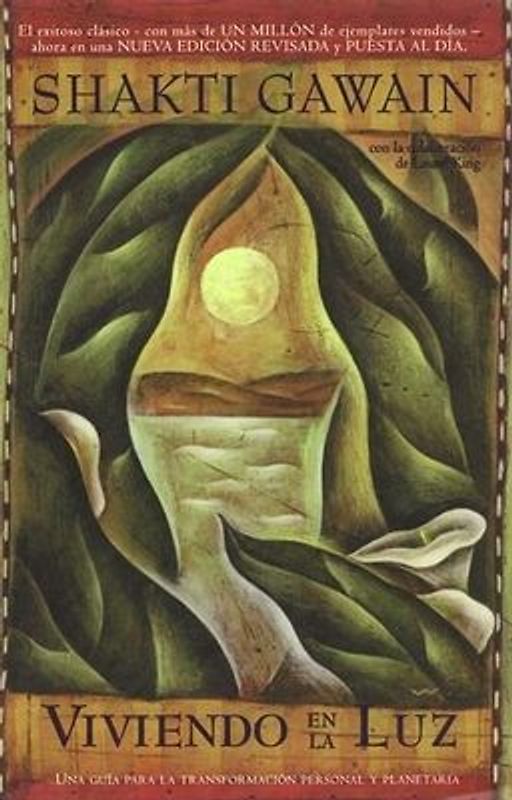 Viviendo En La Luz / Living in the Light