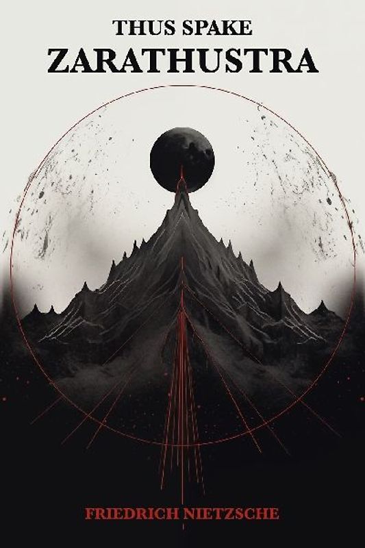Thus Spake Zarathustra