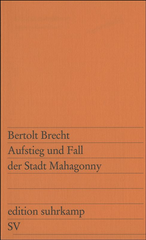 Aufstieg und Fall der Stadt Mahagonny