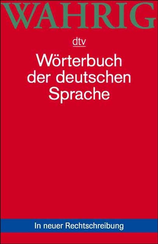 WAHRIG. Wörterbuch der deutschen Sprache