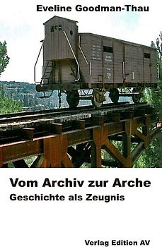 Vom Archiv zur Arche