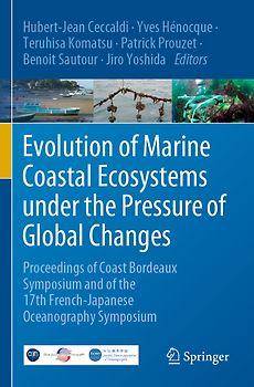 Evolution of Marine Coastal Ecosystems under the Pressure of Global Changes
