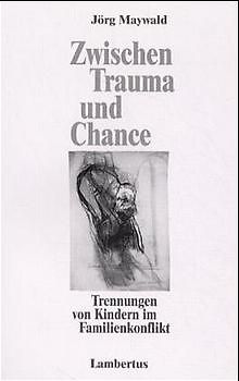 Zwischen Trauma und Chance