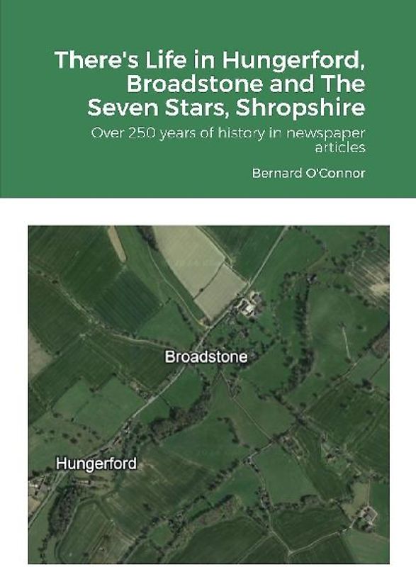 There's Life in Hungerford, Broadstone and The Seven Stars, Shropshire