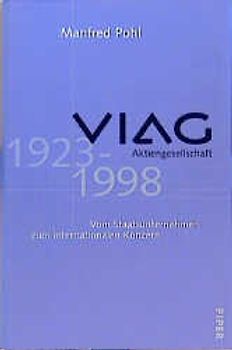 VIAG Aktiengesellschaft 1923-1998