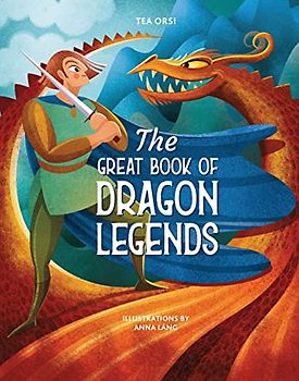 The Great Book of Dragon Legends