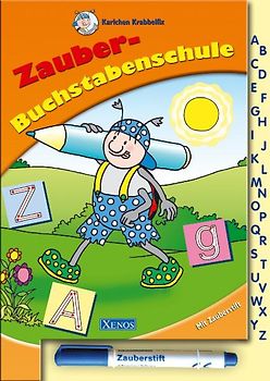 Karlchen Krabbelfix - Zauber-Buchstabenschule