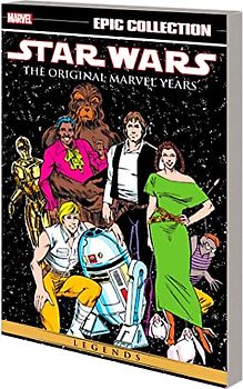 STAR WARS LEGENDS EPIC COLLECTION: THE ORIGINAL MARVEL YEARS VOL. 6: The Original Marvel Years 6 (Star Wars Legends Epic Collection: The Original Marvel Years, 6)