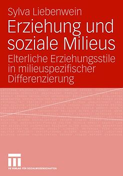 Erziehung und soziale Milieus