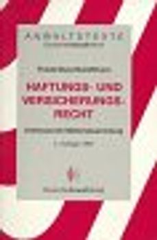Haftungs- und Versicherungsrecht