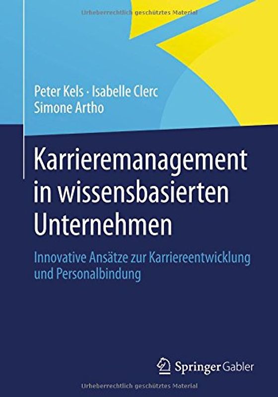 Karrieremanagement in wissensbasierten Unternehmen