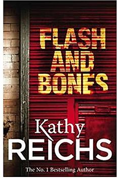 Flash and Bones - Kathy Reichs