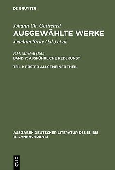 Ausführliche Redekunst. Erster Allgemeiner Theil