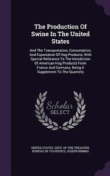 The Production Of Swine In The United States