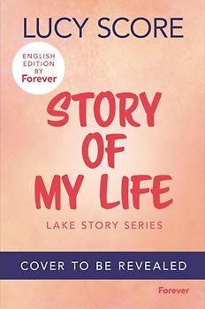 Story of My Life: English Edition by Forever