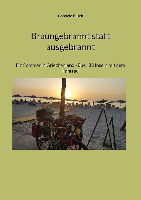 Braungebrannt statt ausgebrannt