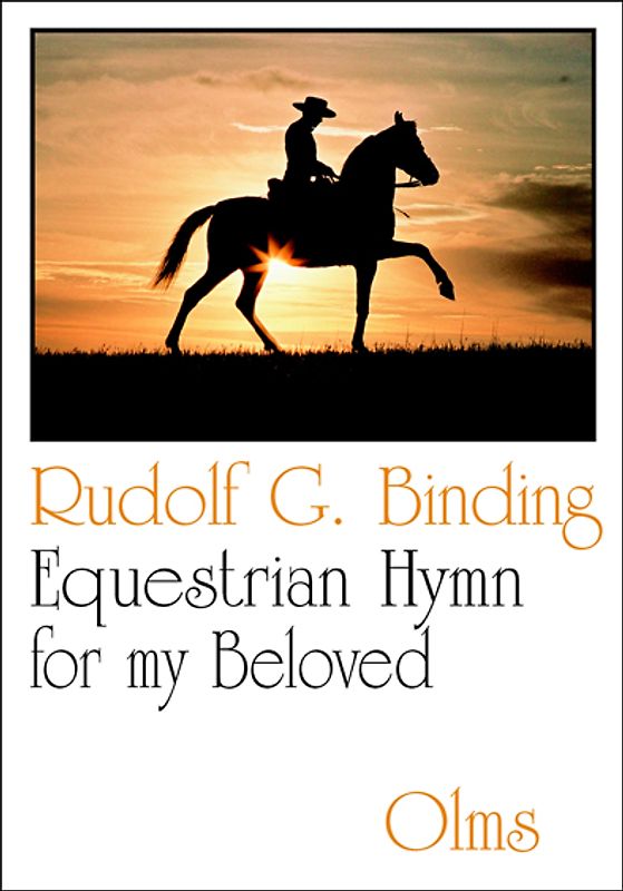 Equestrian Hymn for my Beloved