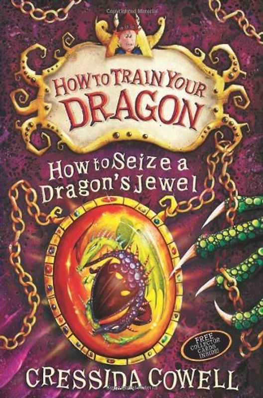 How to Seize a Dragon's Jewel (How to Train Your Dragon) - Cowell, Cressida