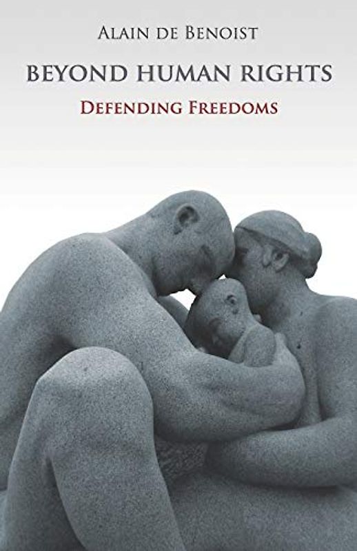 Beyond Human Rights: Defending Freedoms