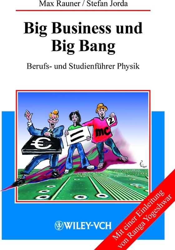 Big Business und Big Bang