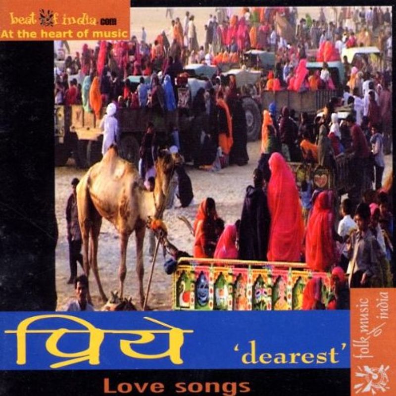 Various Trad Indian Artists - Priye (Dearest) Love Songs