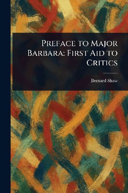 Preface to Major Barbara