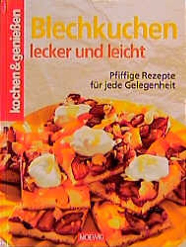 Blechkuchen lecker und leicht