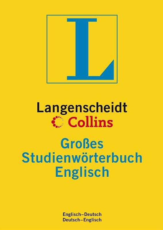 Langenscheidt Collins Großes Studienwörterbuch Englisch. Englisch-Deutsch/Deutsch-Englisch