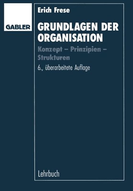Grundlagen der Organisation
