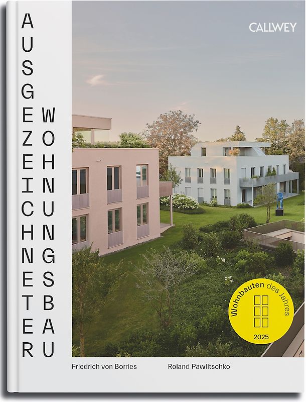 Ausgezeichneter Wohnungsbau 2025