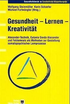 Gesundheit - Lernen - Kreativität