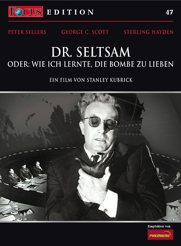 Dr. Seltsam - Oder: wie ich lernte, die Bombe zu lieben - FOCUS-Edition DVD