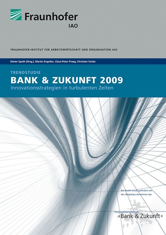 Trendstudie Bank und Zukunft 2009.