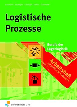 Berufe der Lagerlogistik / Logistische Prozesse