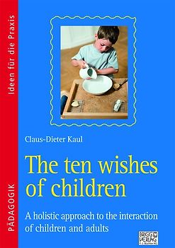 The ten wishes of children