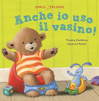 Anche io uso il vasino!
