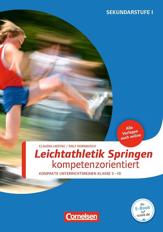 Sportarten / Leichtathletik: Springen kompetenzorientiert. Buch mit Kopiervorlagen über Webcode