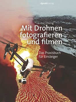 Mit Drohnen fotografieren und filmen